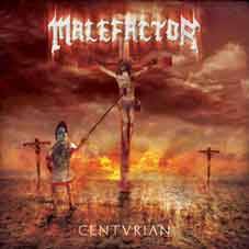 Malefactor (BRA) : Centurian